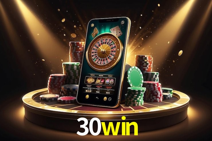 30win Caça-níqueis móveis